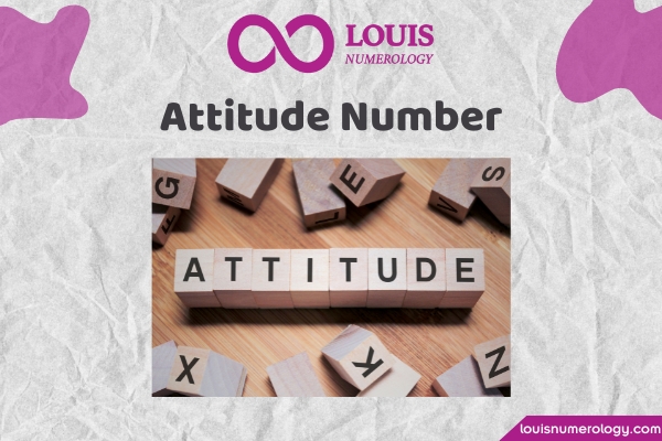 What Does Your Numerology Attitude Number Reveal About Your Personality?